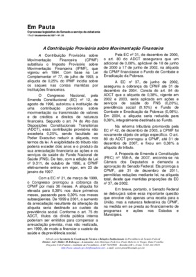 <BR>Data: 17/09/2007<BR>Fonte: Em Pauta : O processo legislativo do Senado a serviço da cidadania, n. 20, 17 a 21 set. 2007<BR>Endereço para citar este documento: ->www2.senado.leg.br/bdsf/item/id/82001