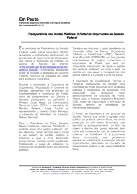 <BR>Data: 08/10/2007<BR>Fonte: Em Pauta : O processo legislativo do Senado a serviço da cidadania, n. 23, 08 a 12 out. 2007<BR>Endereço para citar este documento: -www2.senado.leg.br/bdsf/item/id/81999->www2.senado.leg.br/bdsf/item/id/81