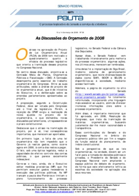 <BR>Data: 10/03/2008<BR>Fonte: Em Pauta : O processo legislativo do Senado a serviço da cidadania, n. 36, 10 a 14 mar. 2008<BR>Endereço para citar este documento: ->www2.senado.leg.br/bdsf/item/id/92439