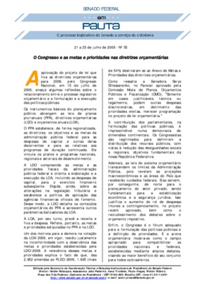 <BR>Data: 21/07/2008<BR>Fonte: Em Pauta : O processo legislativo do Senado a serviço da cidadania, n. 55, 21 jul./25 jul. 2008<BR>Endereço para citar este documento: ->www2.senado.leg.br/bdsf/item/id/99651