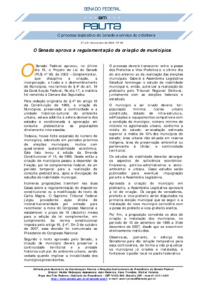 <BR>Data: 27/10/2008<BR>Fonte: Em Pauta : O processo legislativo do Senado a serviço da cidadania, n. 69, 27 out./31 out. 2008<BR>Endereço para citar este documento: -www2.senado.leg.br/bdsf/item/id/137500->www2.senado.leg.br/bdsf/item/i