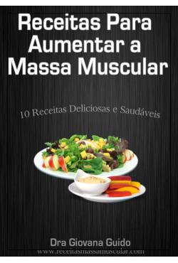 Receitas para Aumentar Massa Muscular