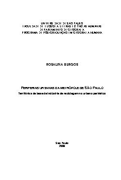   Periferias urbanas da metrópole de São Paulo: territórios da base da indústria da reciclagem no urbano periférico Faculdade de Filosofia, Letras e Ciências Humanas / Geografia Humana