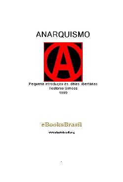 Anarquismo - Pequena Introdução às Idéia