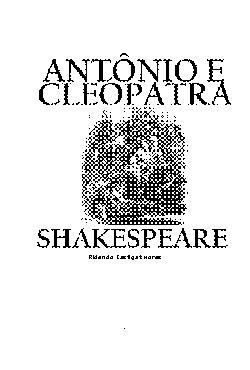 <font size=+0.1 >Antônio e Cleópatra</font>