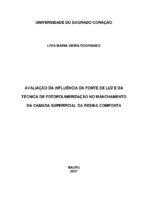 Resina Composta, Manchamento, Técnica de fotopolimerização, Luz Halógena, Diodos Emissores de Luz (LED’s)