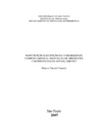  - Manutenção e extinção da variabilidade comportamental em funções de diferentes contingências de reforçamento - USP/PSICOLOGIA (PSICOLOGIA EXPERIMENTAL) - PSICOLOGIA - 2007