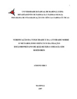  - Verificação da toxicidade e da atividade sobre o metabolismo hepático da fração diclorometano de Kielmeyera coriacea em roedores - UEM/CIÊNCIAS FARMACÊUTICAS - FARMÁCIA - 2007