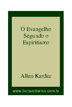 O Evangelho Segundo o Espiritismo