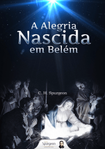 A alegria nascida em Belém