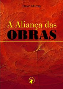 “Gostaria de fazer três afirmações introdutórias sobre as Alianças na Bíblia. Em primeiro lugar quero dar uma definição do que é uma Aliança. Aliança é um relacionamento de amor que é iniciado e imposto por Deus, com conseqüências de vida e morte