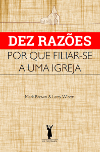 “… Muitos jamais levaram em conta que o compromisso com uma congregação tenha lá toda essa importância, ou que seja assim tão agradável. Quase sempre ficam chocados quando ouvem que historicamente os cristãos consideram que seja essenci