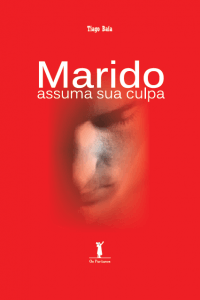 “Você, marido, ao invés de ser homem de verdade e parecer um pouquinho com o homem mais másculo do mundo, você se acovarda e tem a mania de fugir dos seus próprios erros e apresenta dificuldade em assumir a culpa dos seus atos pecaminosos. Se