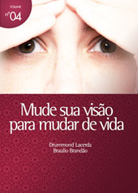 “Quem vê a vida de forma pessimista age de forma pessimista. O homem que enxerga a vitória lutará para alcançá-la. A mulher que vê Deus no controle descansará neste fato. Quem se vê de forma inferior vai agir de forma a se desvalorizar. O pri