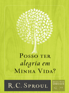 Neste 11º volume da série Questões Cruciais, o autor mostra aos leitores o conceito bíblico de alegria e os exorta a buscá-la apesar dos momentos de dificuldade e infelicidade. R. C. Sproul revela que a alegria é um fruto do Espírito Santo e deve ser m