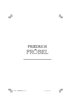 <font size=+0.1 >Friedrich Frabel</font>