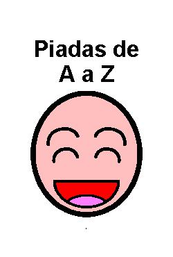 Piadas de A a Z