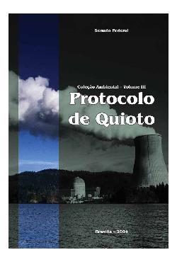 Protocolo de Quioto e legislação correla