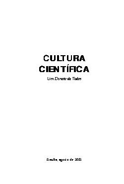 Cultura Científica. Um Direito de Todos.